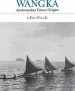 Audiobook Wangka Austronesian Canoe Orig author Edwin Jr Doran