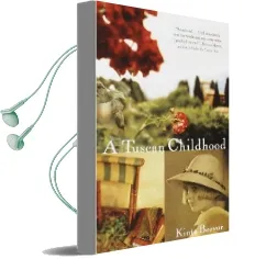 A Tuscan Childhood Audiobook download free by Kinta Beevor