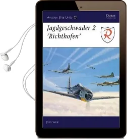 Jagdgeschwader 2 'Richthofen' Audiobook download free by John Weal