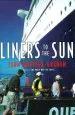 Audiobook Liners to the sun author John Maxtone Graham