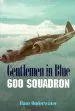 Audiobook Gentleman in Blue: 600 Squadron author Hans Onderwater