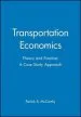 Audiobook Transportation Economics: Theory and Practice: A Case Study Approach author Patrick Mccarthy