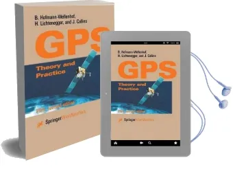 Global Positioning System: Theory and Practice Audiobook download free by Bernhard Hofmann Wellenhof