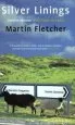 Audiobook Silver Linings: Travels Around Northern Ireland author Martin Fletcher