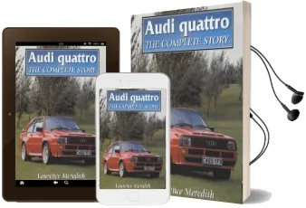 Audi Quattro: The Complete Story Audiobook download free by Laurence Meredith