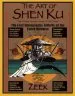 Audiobook The art of Shen ku: The First Intergalactic Artform of the Entire Universe author Zeek