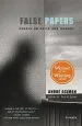 Audiobook False Papers: Essays on Exile and Memory author Andre Aciman