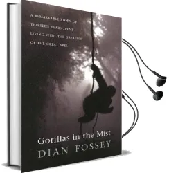 Gorillas in the Mist Audiobook download free by Dian Fossey