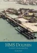 Audiobook Hms Dolphin: Gosport'S Submarine Base author Keith Hall