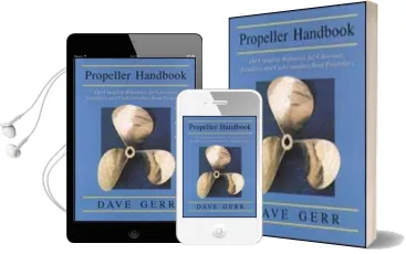 The Propeller Handbook: The Complete Reference for Choosing, Installing, and Understanding Boat Propellers Audiobook download free by Dave Gerr