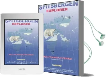 Spitsbergen Explorer: Visitor'S map of the Svalbard Archipelago (Norway) Audiobook download free by Nigel Sitwell