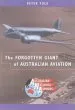Audiobook The Forgotten Giant of Australian Aviation author Peter Yule