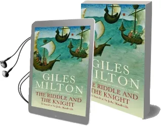 The Riddle and the Knight: In Search of sir John Mandeville Audiobook download free by Giles Milton