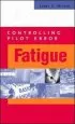 Audiobook Controlling Pilot Error: Fatigue author James C. Miller