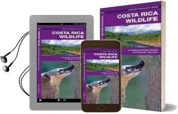 Costa Rica Wildlife: A Folding Pocket Guide to Familiar Species Audiobook download free by James Kavanagh