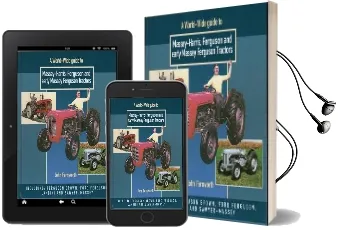 A World Wide Guide to Massey Harris, Ferguson and Early Massey Ferguson Tractors Audiobook download free by John Farnworth