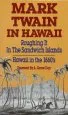 Audiobook Mark Twain in Hawaii: Roughing it in the Sandwich Islands Hawaii in the 1860'S author Mark Twain