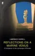 Audiobook Reflections on a Marine Venus: A Companion to the Landscape of Rhodes author Lawrence Durrell