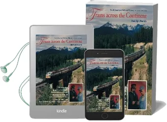 Trains Across the Continent, Second Edition: North American Railroad History Audiobook download free by Rudolph L. Daniels