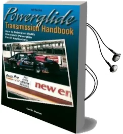 Powerglide Transmission Handbook Audiobook download free by Carl H. Munroe