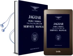 Jaguar Mk.Ii 3.4, 3.8, 240 & 340 Workshop Manual Audiobook download free by R Bentley