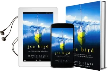 Ice Bird: The Classic Story of the First Single-Handed Voyage to Antarctica Audiobook download free by David Lewis