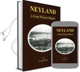 Neyland: A Great Western Outpost Audiobook download free by Richard Parker