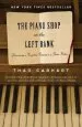 Audiobook The Piano Shop on the Left Bank: Discovering a Forgotten Passion in a Paris Atelier author Thad Carhart