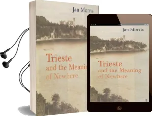 Trieste Audiobook download free by Jan Morris