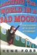 Audiobook Around the World in a bad Mood: Confessions of a Flight Attendant author Rene Foss