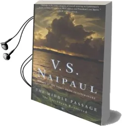 The Middle Passage: The Caribbean Revisited Audiobook download free by V S Naipaul