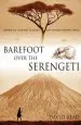 Audiobook Barefoot Over the Serengeti author David Read