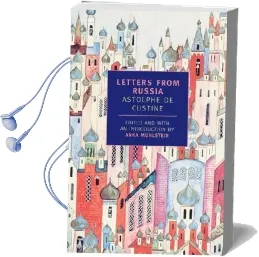 Letters From Russia Audiobook download free by Anka Muhlstein