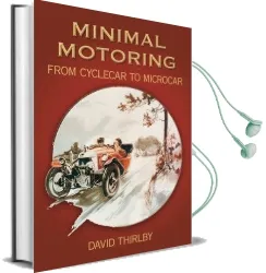 Minimal Motoring: From Cyclecar to Microcar Audiobook download free by David Thirlby
