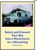 Audiobook Select and Convert Your bus Into a Motorhome on a Shoestring author Benjamin Frank Rosander