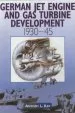 Audiobook German jet Engine and gas Turbine Development 1930-1945 author Anthony L. Kay