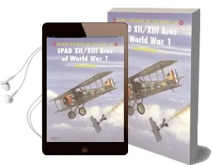 Spad Xii/Xiii Aces of World war i Audiobook download free by Jon Guttman