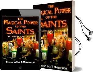 The Magical Power of the Saints: Evocation and Candle Rituals Audiobook download free by Ray Marlbrough