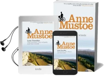 Lone Traveller: One Woman, two Wheels and the World Audiobook download free by Anne Mustoe
