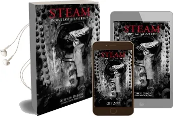 Steam: India'S Last Steam Trains Audiobook download free by Stephen Dupont