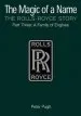 Audiobook The Magic of a Name: The Rolls-Royce Story, Part 3: A Family of Engines author Peter Pugh