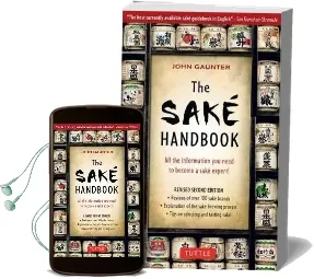 The Sake Handbook: All the Information you Need to Become a Sake Expert! Audiobook download free by John Gauntner