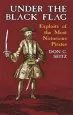 Audiobook Under the Black Flag: Exploits of the Most Notorious Pirates author Don Carlos Seitz