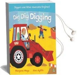 Awesome Engines: Dig dig Digging Board Book Audiobook download free by Margaret Mayo