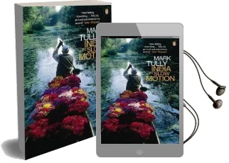 India in Slow Motion Audiobook download free by Mark Tully