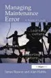 Audiobook Managing Maintenance Error: A Practical Guide author James Reason