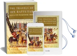 The Travels of ibn Battutah Audiobook download free by Tim Mackintosh Smith