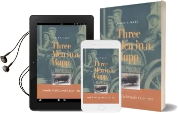 Three men in a Hupp: Around the World by Automobile, 1910-1912 Audiobook download free by James A. Ward