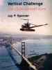 Audiobook Vertical Challenge: The Hiller Aircraft Story author Jay P. Spenser