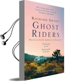 Ghost Riders: Travels With American Nomads Audiobook download free by Richard Grant